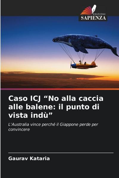 Caso ICJ "No alla caccia alle balene: il punto di vista indù"