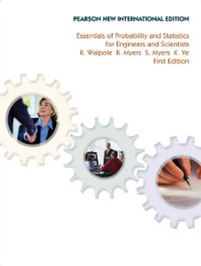 Essentials of Probability & Statistics for Engineers & Scientists