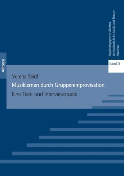 Musiklernen durch Gruppenimprovisation