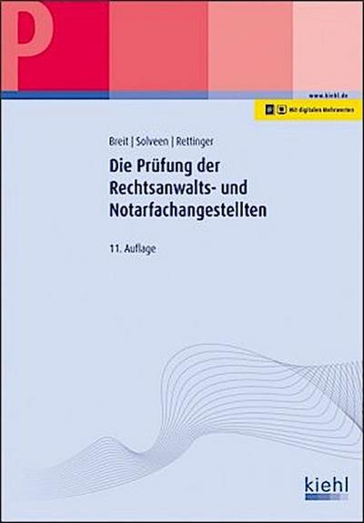 Die Prüfung der Rechtsanwalts- und Notarfachangestellten
