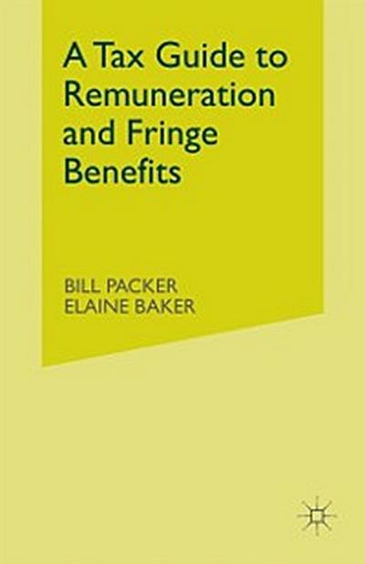 Tax Guide to Remuneration and Fringe Benefits