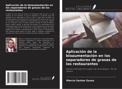 Aplicación de la bioaumentación en los separadores de grasas de los restaurantes