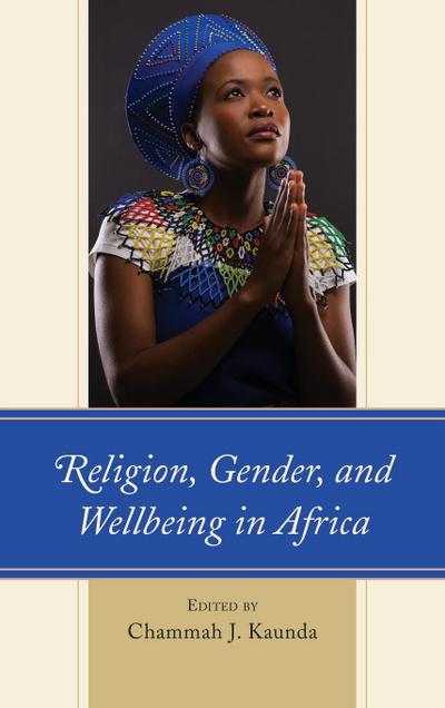 Religion, Gender, and Wellbeing in Africa