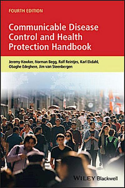 Communicable Disease Control and Health Protection Handbook