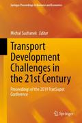 Transport Development Challenges in the 21st Centu