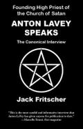 Anton LaVey Speaks