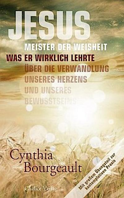 Jesus: Meister der Weisheit