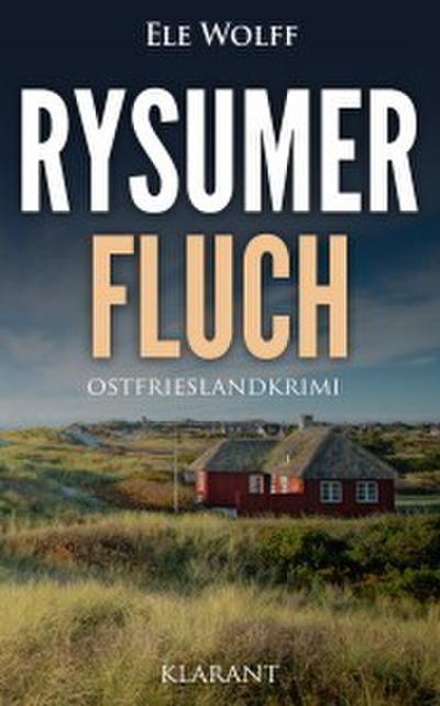 Rysumer Fluch. Ostfrieslandkrimi