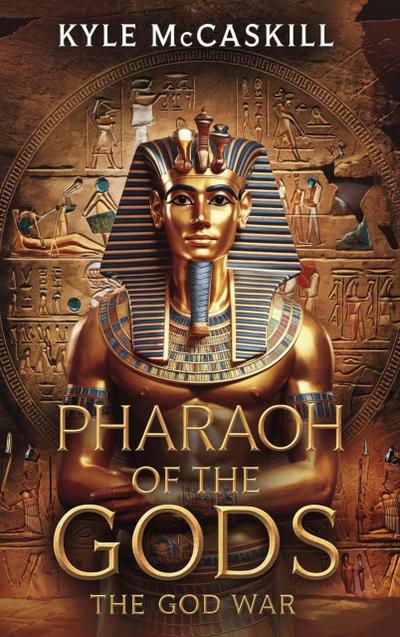 Pharaoh Of The Gods: The God War
