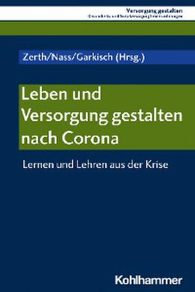 Leben und Versorgung gestalten nach Corona