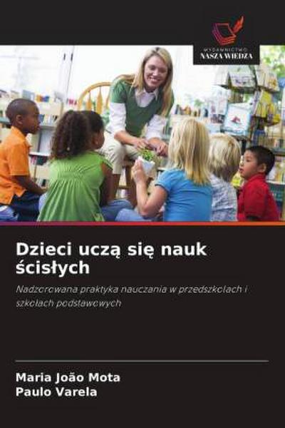 Dzieci ucz¿ si¿ nauk ¿cis¿ych