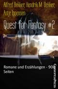 Quest for Fantasy #2: Romane und Erzählungen
