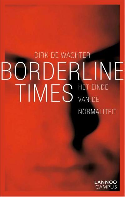 Wachter, D: Borderline times