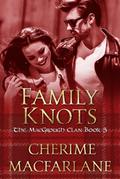 Family Knots (The MacGrough Clan, #5)