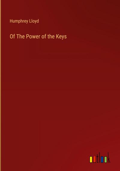 Of The Power of the Keys