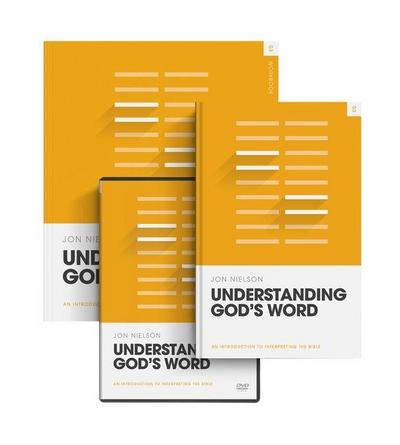 Understanding God’s Word (Book, Workbook, and DVD)