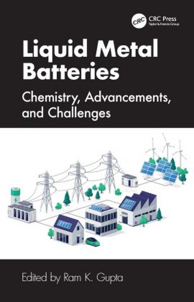 Liquid Metal Batteries