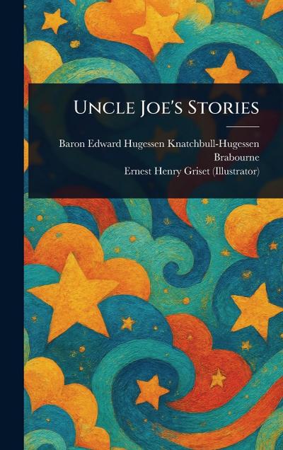 Uncle Joe’s Stories