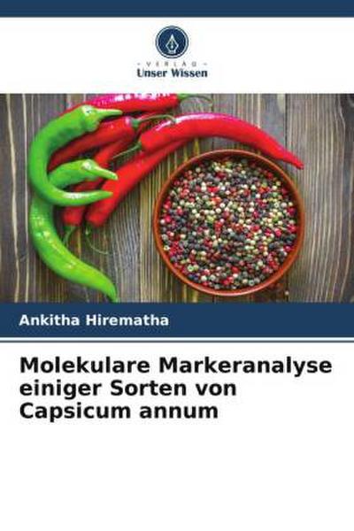 Molekulare Markeranalyse einiger Sorten von Capsicum annum