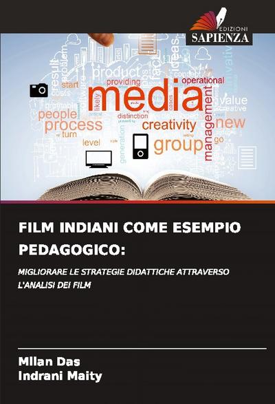 FILM INDIANI COME ESEMPIO PEDAGOGICO: