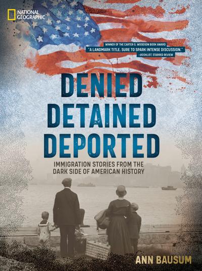Denied, Detained, Deported (Updated Edition)