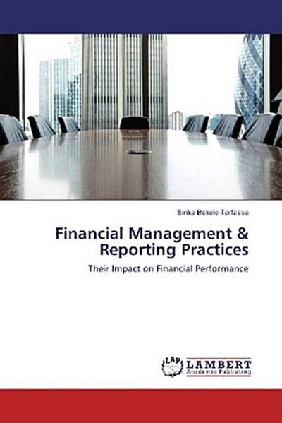 Financial Management & Reporting Practices