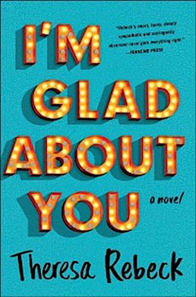 I’m Glad About You