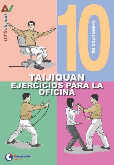10 minutos de ejercicios para la oficina : Taijiquan