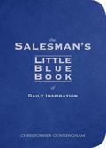 The Salesman’s Little Blue Book of Daily Inspiration