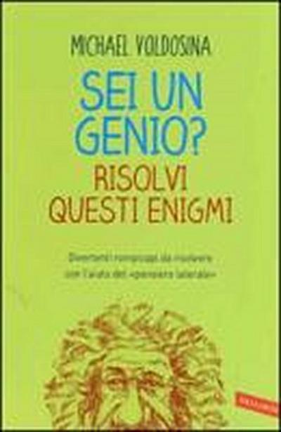 Voldosina, M: Sei un genio? Risolvi questi enigmi