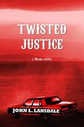 Twisted Justice