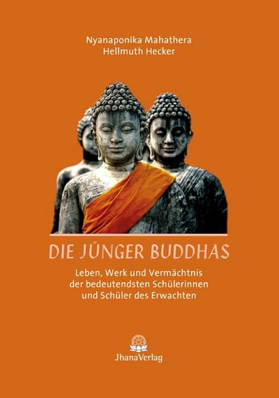 Die Jünger Buddhas
