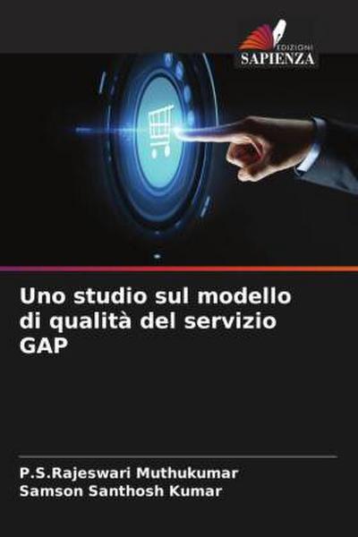 Uno studio sul modello di qualità del servizio GAP
