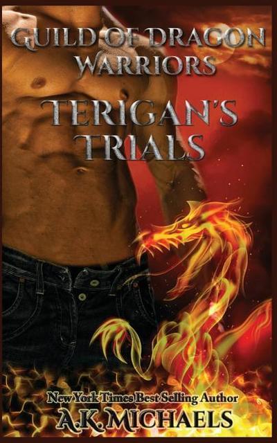 Guild of Dragon Warriors, Terigan’s Trials: Book 2