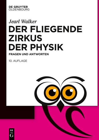 Der fliegende Zirkus der Physik