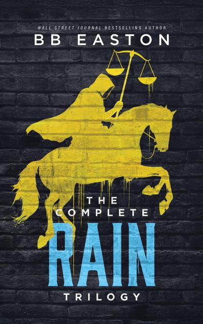 The Complete Rain Trilogy