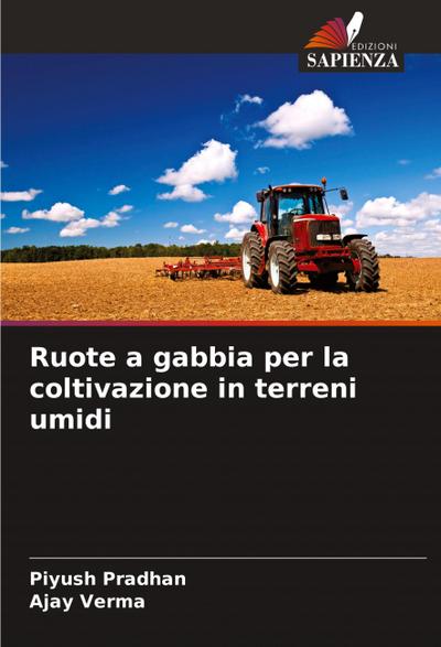 Ruote a gabbia per la coltivazione in terreni umidi