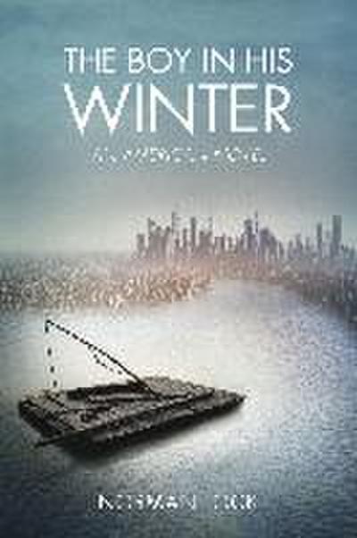 The Boy in His Winter