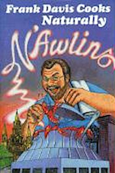 Frank Davis Cooks Naturally n’Awlins