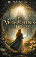 Das Vermächtnis des Lichts