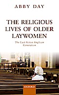 The Religious Lives of Older Laywomen
