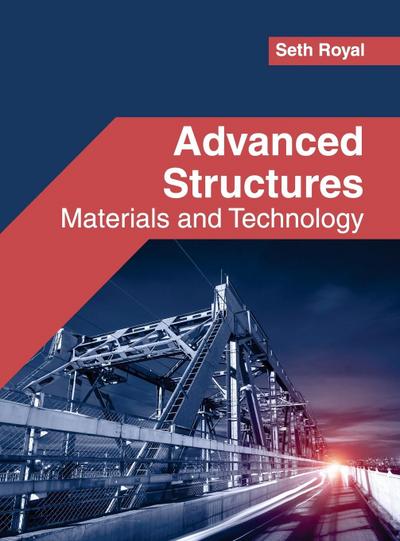 Advanced Structures: Materials and Technology