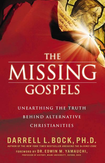 The Missing Gospels