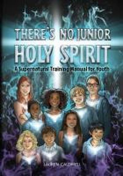 There’s No Junior Holy Spirit