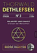 Polarität und Einheit - Urwissen der Menschheit