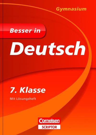 Besser in Deutsch, Gymnasium 7. Klasse