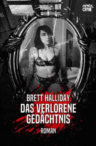 DAS VERLORENE GEDÄCHTNIS