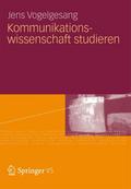 Kommunikationswissenschaft studieren