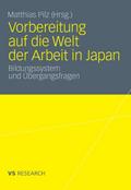 Vorbereitung auf die Welt der Arbeit in Japan