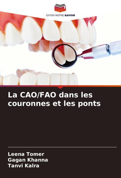 La CAO/FAO dans les couronnes et les ponts